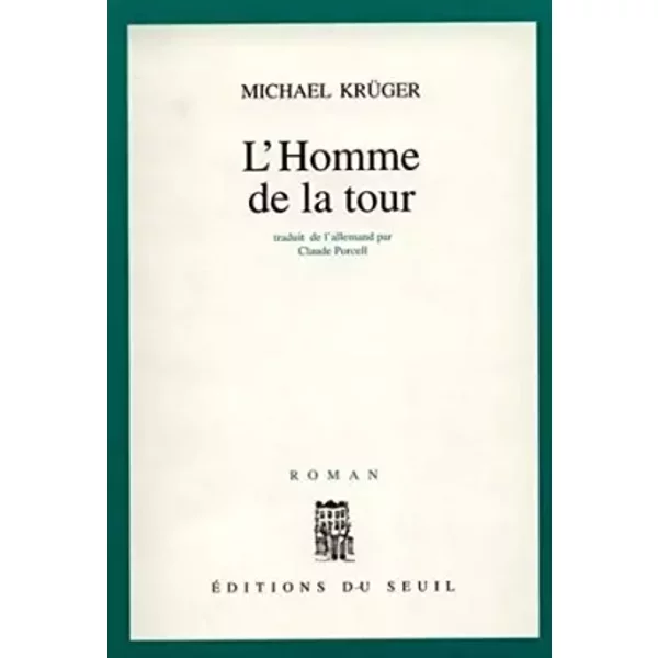 L'homme De La Tour - Michael KrüGer, Claude Porcell-image
