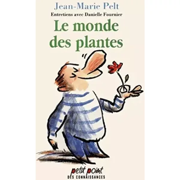Le Monde Des Plantes - Jean-Marie Pelt-image