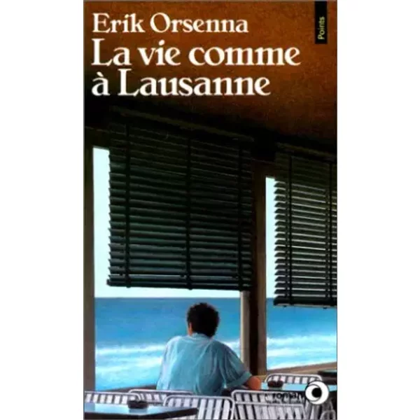 La Vie Comme à Lausanne - Erik Orsenna-image