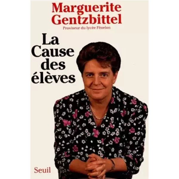 La Cause Des éLèVes - Marguerite Gentzbittel-image