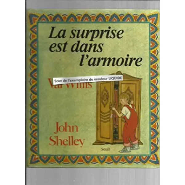 La Surprise Est Dans L'armoire - Val Willis, John Shelley, Marie-France De PaloméRa-image
