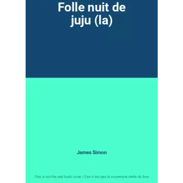Folle Nuit De Juju (La) - James Simon-image