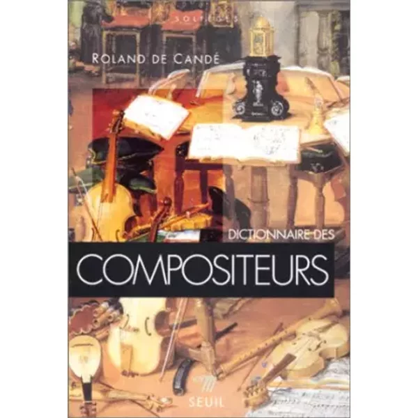 Dictionnaire Des Compositeurs - Roland De Cande-image