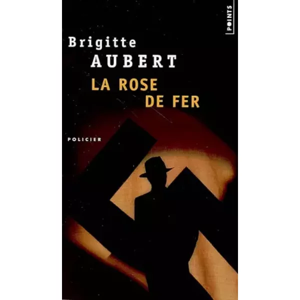 La Rose De Fer - Brigitte Aubert-image