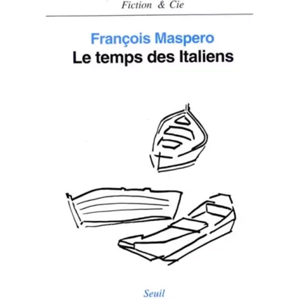Le Temps Des Italiens - FrançOis Maspero-image