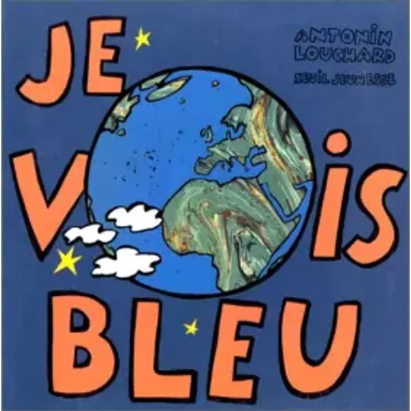Je Vois Bleu - Antonin Louchard-image