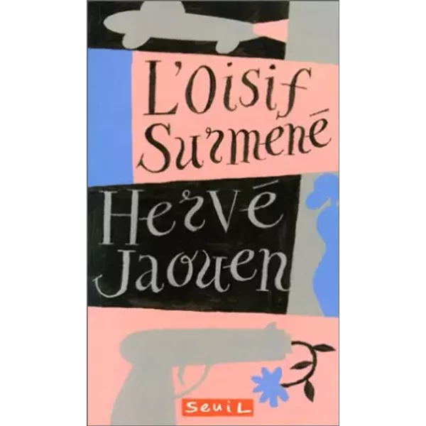 L'oisif Surmené - Hervé Jaouen-image