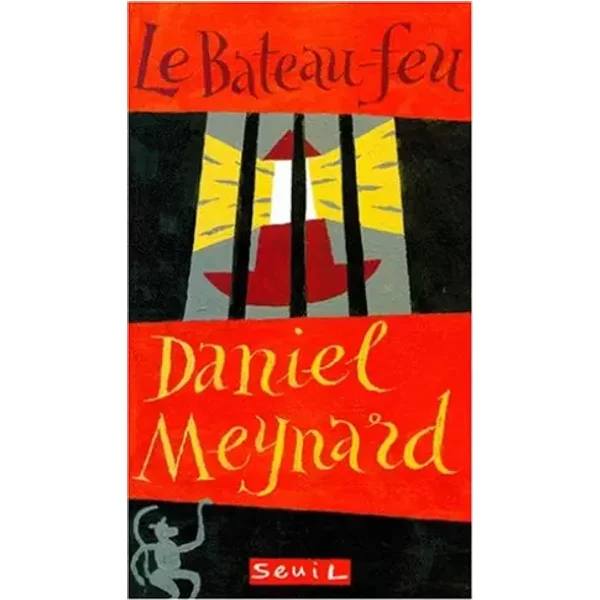 Le Bateau-Feu - Daniel Meynard-image