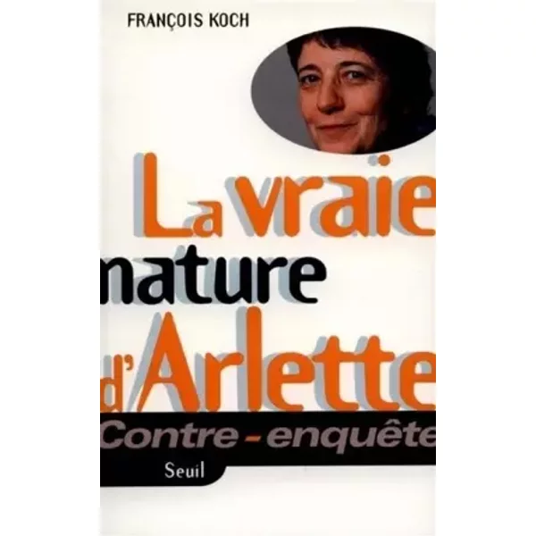 La Vraie Nature D'arlette - FrançOis Koch-image