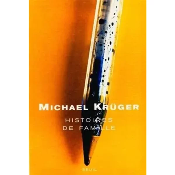 Histoires De Famille - Michael KrüGer-image