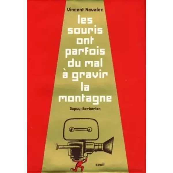 Les Souris Ont Du Mal à Gravir La Montagne - Vincent Ravalec-image