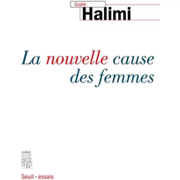 La Nouvelle Cause Des Femmes - Halimi-image