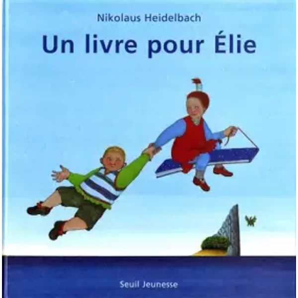 Un livre pour Élie - Nikolaus Heidelbach