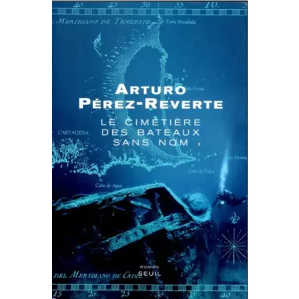 Le CimetièRe Des Bateaux Sans Nom - Arturo Perez-Reverte-image