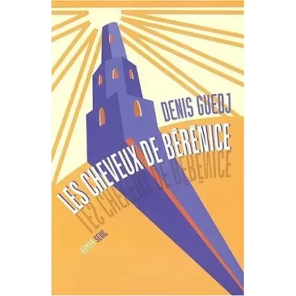 Les Cheveux De BéRéNice - Denis Guedj-image