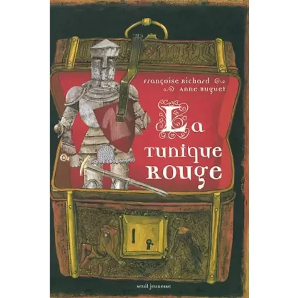 La Tunique Rouge - FrançOise Richard, Anne Buguet-image