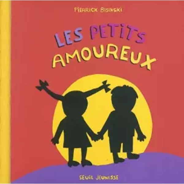 Les Petits Amoureux - Pierrick Bisinski-image