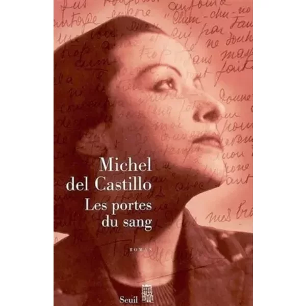 Les Portes Du Sang - Michel Del Castillo-image