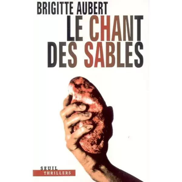 Le Chant Des Sables - Brigitte Aubert-image