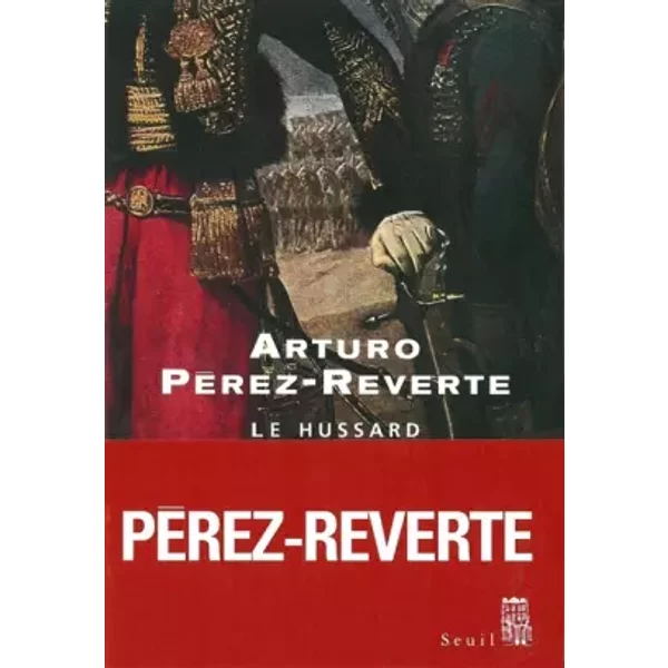 Le Hussard - Arturo PéRez-Reverte-image