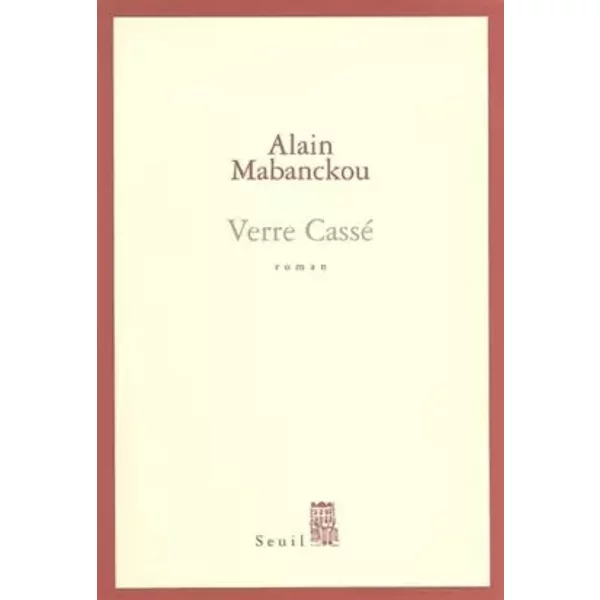 Verre Cassé - Alain Mabanckou-image