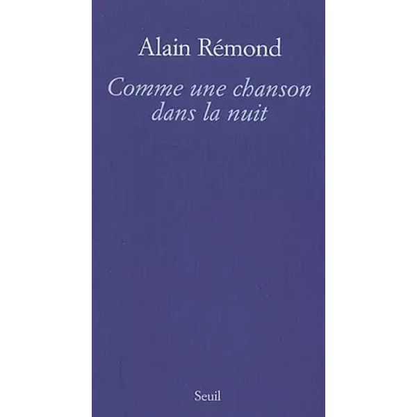 Comme Une Chanson Dans La Nuit - Alain RéMond-image