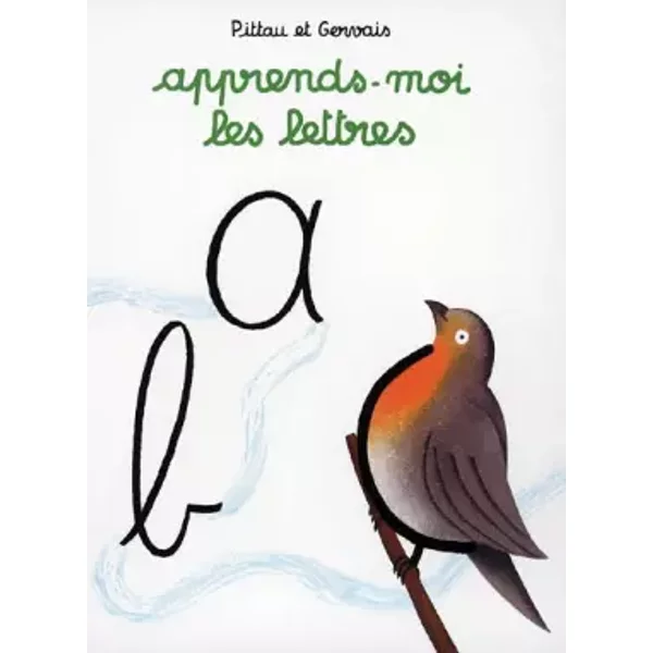 Apprends-Moi Les Lettres - Francesco Pittau, Bernadette Gervais-image