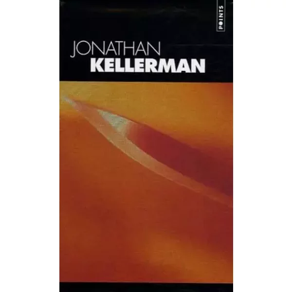 Coffret en 3 volumes : La Clinique ; Le Monstre ; La Sourde - Jonathan Kellerman