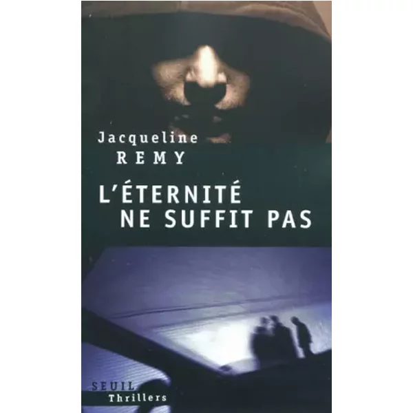 L'éTernité Ne Suffit Pas - Jacqueline Remy-image