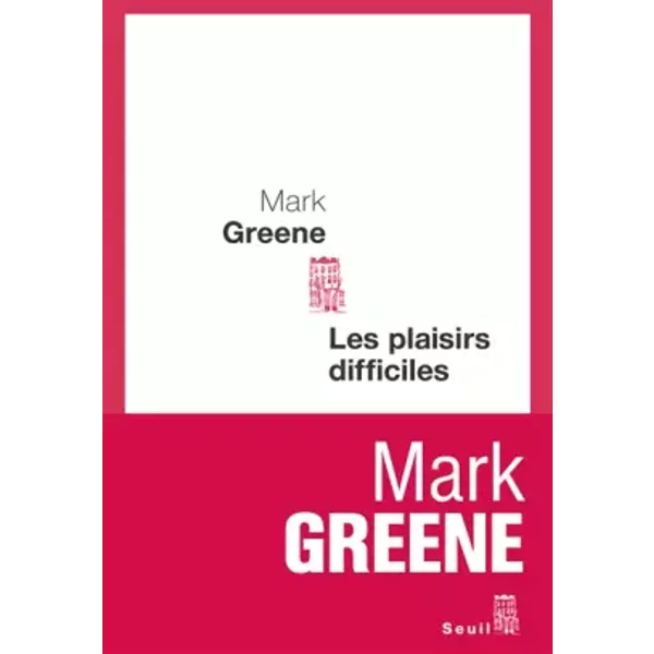 Les Plaisirs Difficiles - Mark Greene-image