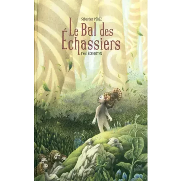 Le Bal Des éChassiers - Paul Echegoyen, SéBastien Perez-image