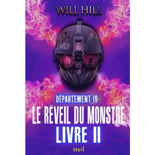 Le RéVeil Du Monstre - Livre 2. DéPartement 19, Tome 3 (3) - Will Hill Et FréDéRique Fraisse-image