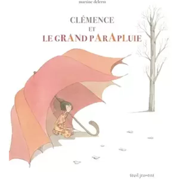 Clémence et le grand parapluie - Martine Delerm
