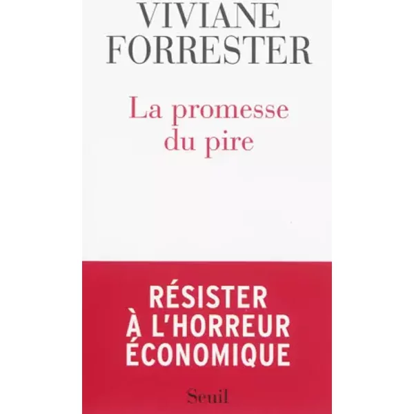 La Promesse Du Pire - Viviane Forrester-image