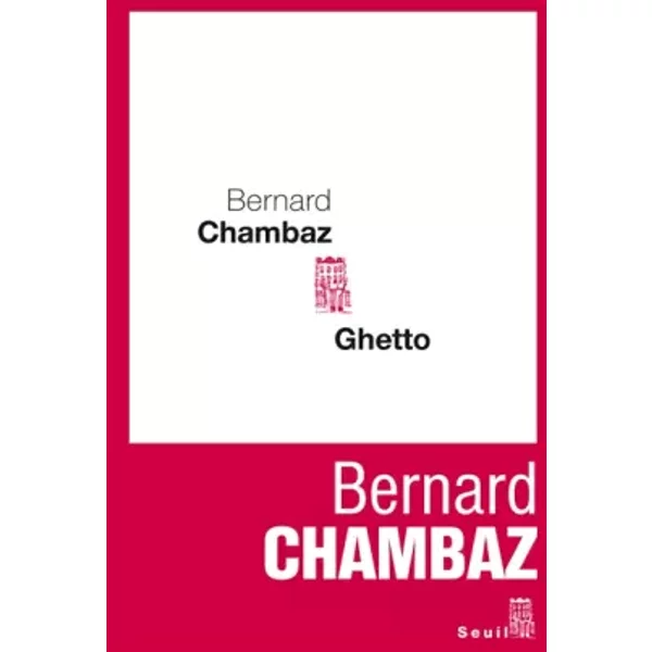 Ghetto - Bernard Chambaz-image