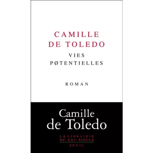 Vies pøtentielles - Camille de Toledo