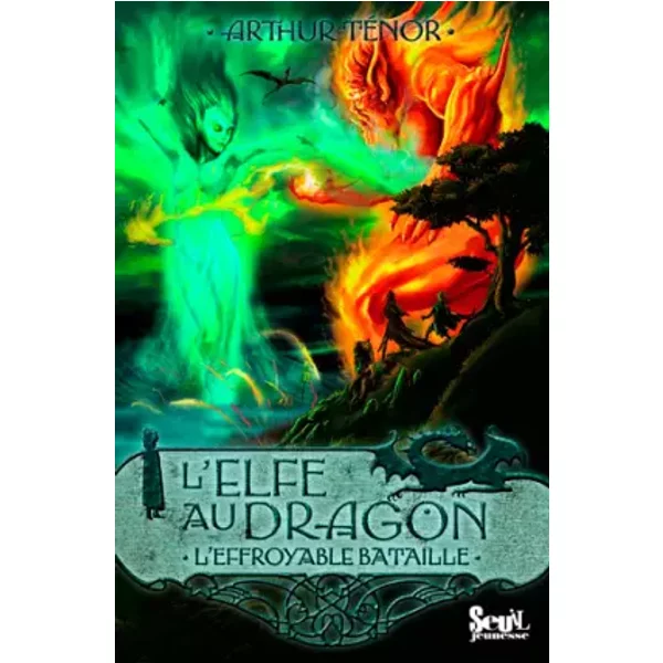 L'effroyable Bataille. Elfe Au Dragon, Tome 5 (5) - Arthur Tenor-image