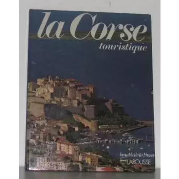 BeautéS De La France : La Corse - Collectif-image