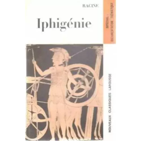 Iphigénie - RACINE