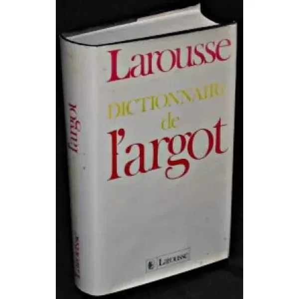 Dictionnaire De L'argot - Jean-Paul Colin, Jean-Pierre MéVel-image