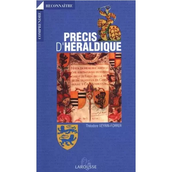 Précis d'héraldique - T. Veyrin-Forrer