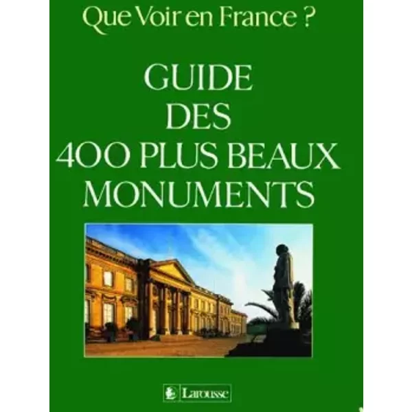 Guide Des 400 Plus Beaux Monuments - Aude De Tocqueville-image