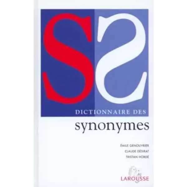 Dictionnaire Des Synonymes - Emile Genouvrier, Tristan Hordé, Claude DéSirat-image