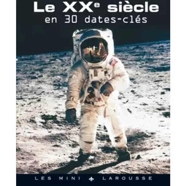 Le XxèMe SièCle En 30 Dates CléS - Collectif-image