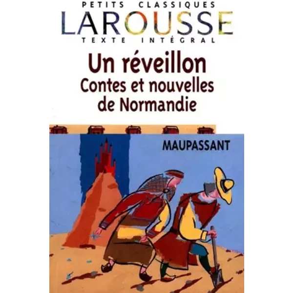 Un RéVeillon - Contes Et Nouvelles De Normandie - Guy De Maupassant-image