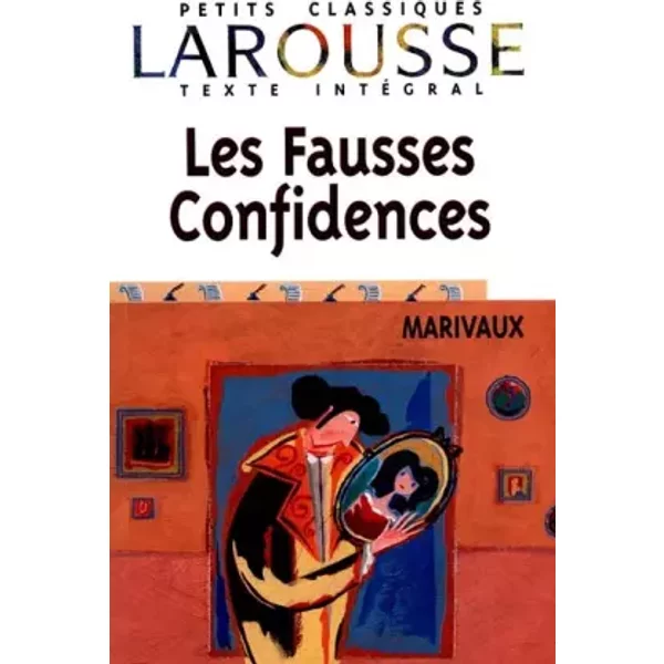 Les Fausses Confidences, Texte IntéGral - Marivaux-image