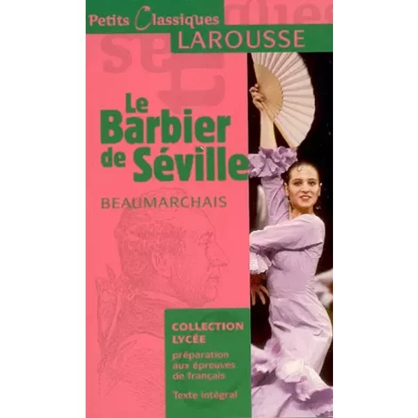 Le Barbier De SéVille : Ou La PréCaution Inutile - Pierre-Augustin Caron De Beaumarchais Et Marion Martin-Suhamy-image