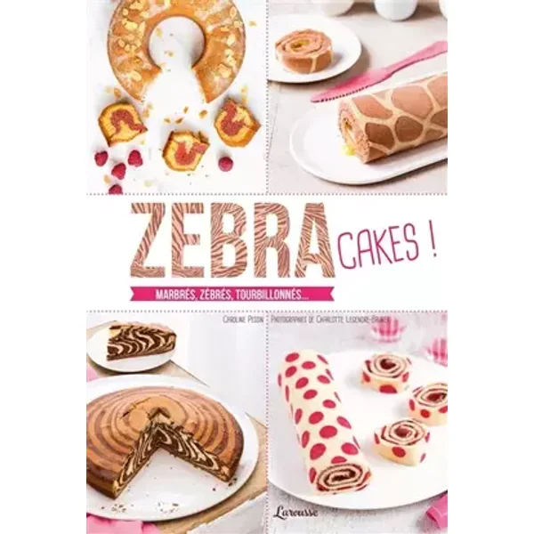 Zebra cakes - Caroline PESSIN