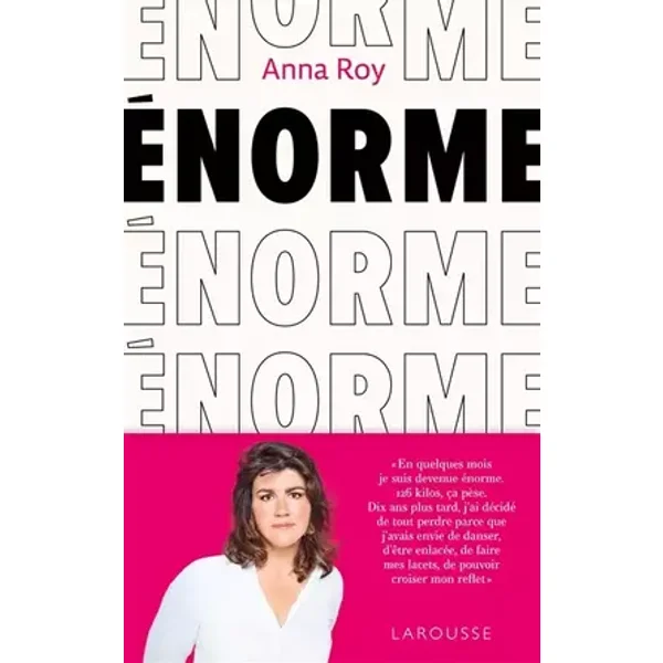 Énorme - Anna Roy, Camille Anseaume