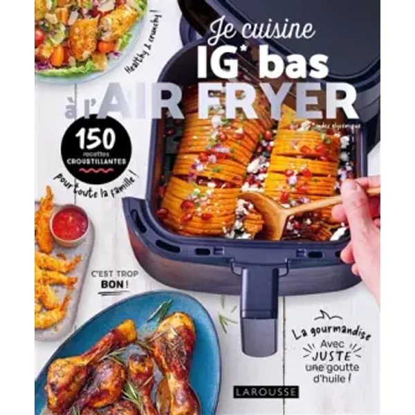Je cuisine IG BAS à l'air fryer - Marie-Élodie Pape